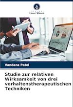 Studie zur relativen Wirksamkeit von drei verhaltenstherapeutischen Techniken