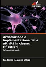 Articolazione e implementazione delle attività in classe: riflessioni