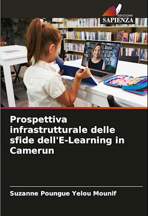 Prospettiva infrastrutturale delle sfide dell'E-Learning in Camerun