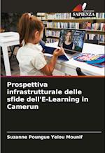 Prospettiva infrastrutturale delle sfide dell'E-Learning in Camerun
