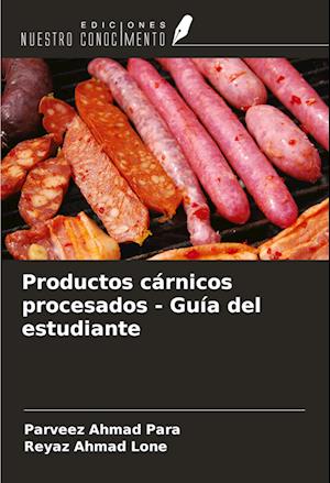 Productos cárnicos procesados - Guía del estudiante