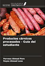 Productos cárnicos procesados - Guía del estudiante