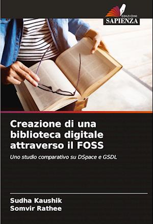 Creazione di una biblioteca digitale attraverso il FOSS