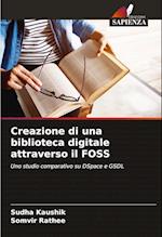 Creazione di una biblioteca digitale attraverso il FOSS