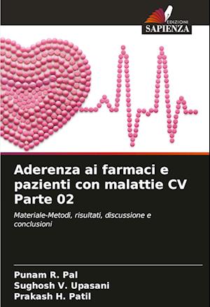 Aderenza ai farmaci e pazienti con malattie CV Parte 02