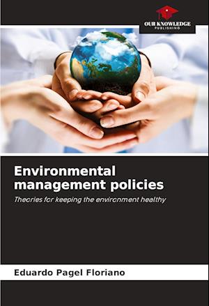 Environmental management policies