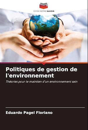 Politiques de gestion de l'environnement