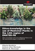 Ethno-knowledge in the use of Medicinal Plants in the 14th region of EMATER-PB