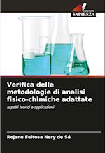 Verifica delle metodologie di analisi fisico-chimiche adattate