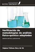 Verificación de metodologías de análisis físico-químico adaptadas