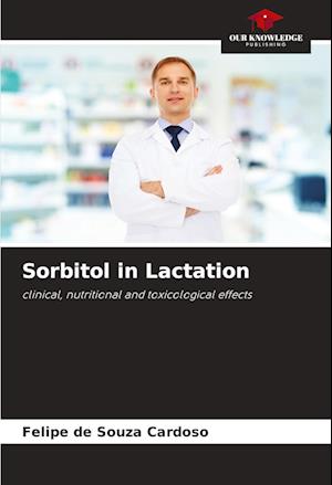 Sorbitol in Lactation