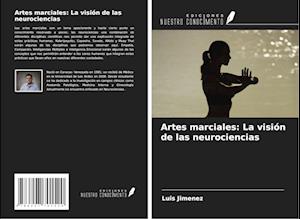 Artes marciales: La visión de las neurociencias