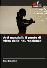 Arti marziali: Il punto di vista delle neuroscienze