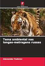 Tema ambiental nas longas-metragens russas