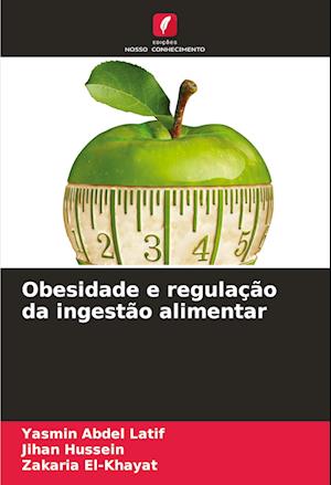 Obesidade e regulação da ingestão alimentar