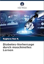 Diabetes-Vorhersage durch maschinelles Lernen