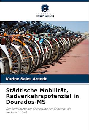 Städtische Mobilität, Radverkehrspotenzial in Dourados-MS