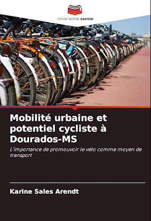 Mobilité urbaine et potentiel cycliste à Dourados-MS