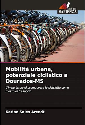 Mobilità urbana, potenziale ciclistico a Dourados-MS