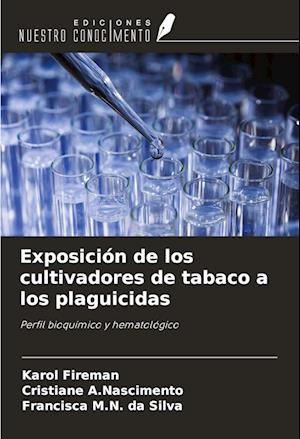 Exposición de los cultivadores de tabaco a los plaguicidas