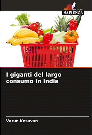 I giganti del largo consumo in India