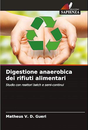 Digestione anaerobica dei rifiuti alimentari