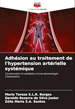 Adhésion au traitement de l'hypertension artérielle systémique