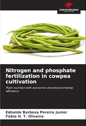 Nitrogen and phosphate fertilization in cowpea cultivation