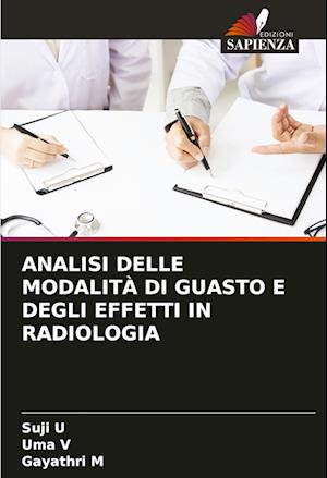 ANALISI DELLE MODALITÀ DI GUASTO E DEGLI EFFETTI IN RADIOLOGIA