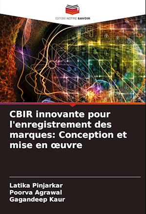 CBIR innovante pour l'enregistrement des marques: Conception et mise en ¿uvre