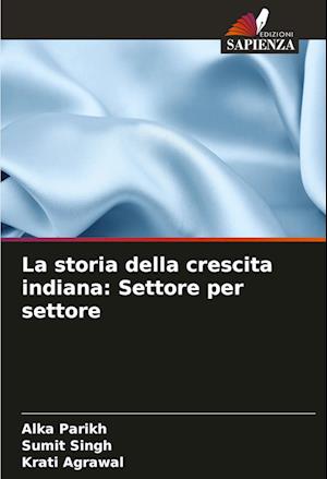 La storia della crescita indiana: Settore per settore