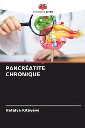 Pancréatite Chronique