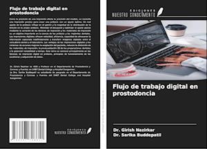 Flujo de trabajo digital en prostodoncia