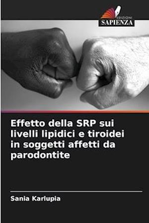 Effetto della SRP sui livelli lipidici e tiroidei in soggetti affetti da parodontite