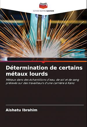 Détermination de certains métaux lourds