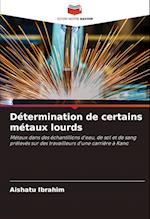 Détermination de certains métaux lourds