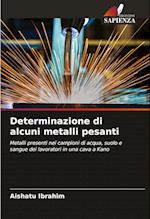 Determinazione di alcuni metalli pesanti