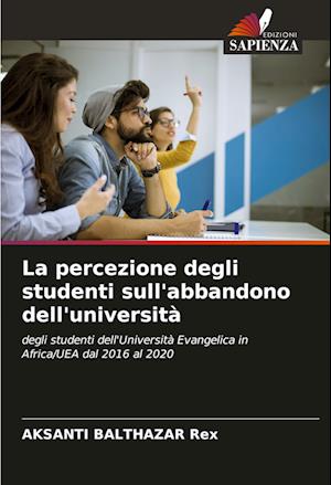 La percezione degli studenti sull'abbandono dell'università