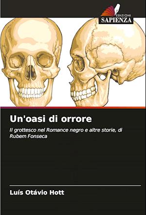 Un'oasi di orrore