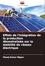 Effets de l'intégration de la production décentralisée sur la stabilité du réseau électrique