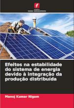 Efeitos na estabilidade do sistema de energia devido à integração da produção distribuída