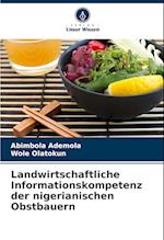 Landwirtschaftliche Informationskompetenz der nigerianischen Obstbauern