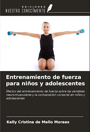 Entrenamiento de fuerza para niños y adolescentes