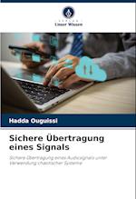 Sichere Übertragung eines Signals