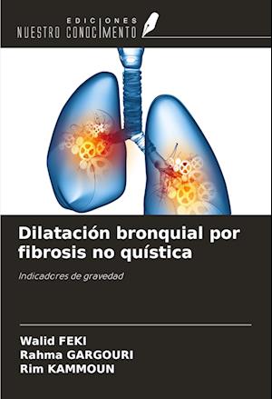 Dilatación bronquial por fibrosis no quística