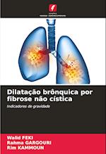 Dilatação brônquica por fibrose não cística