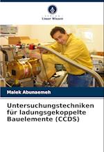 Untersuchungstechniken für ladungsgekoppelte Bauelemente (CCDS)