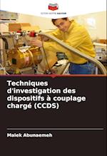 Techniques d'investigation des dispositifs à couplage chargé (CCDS)