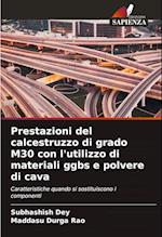 Prestazioni del calcestruzzo di grado M30 con l'utilizzo di materiali ggbs e polvere di cava