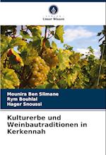 Kulturerbe und Weinbautraditionen in Kerkennah